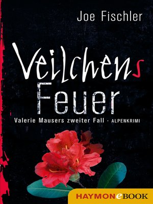 cover image of Veilchens Feuer
